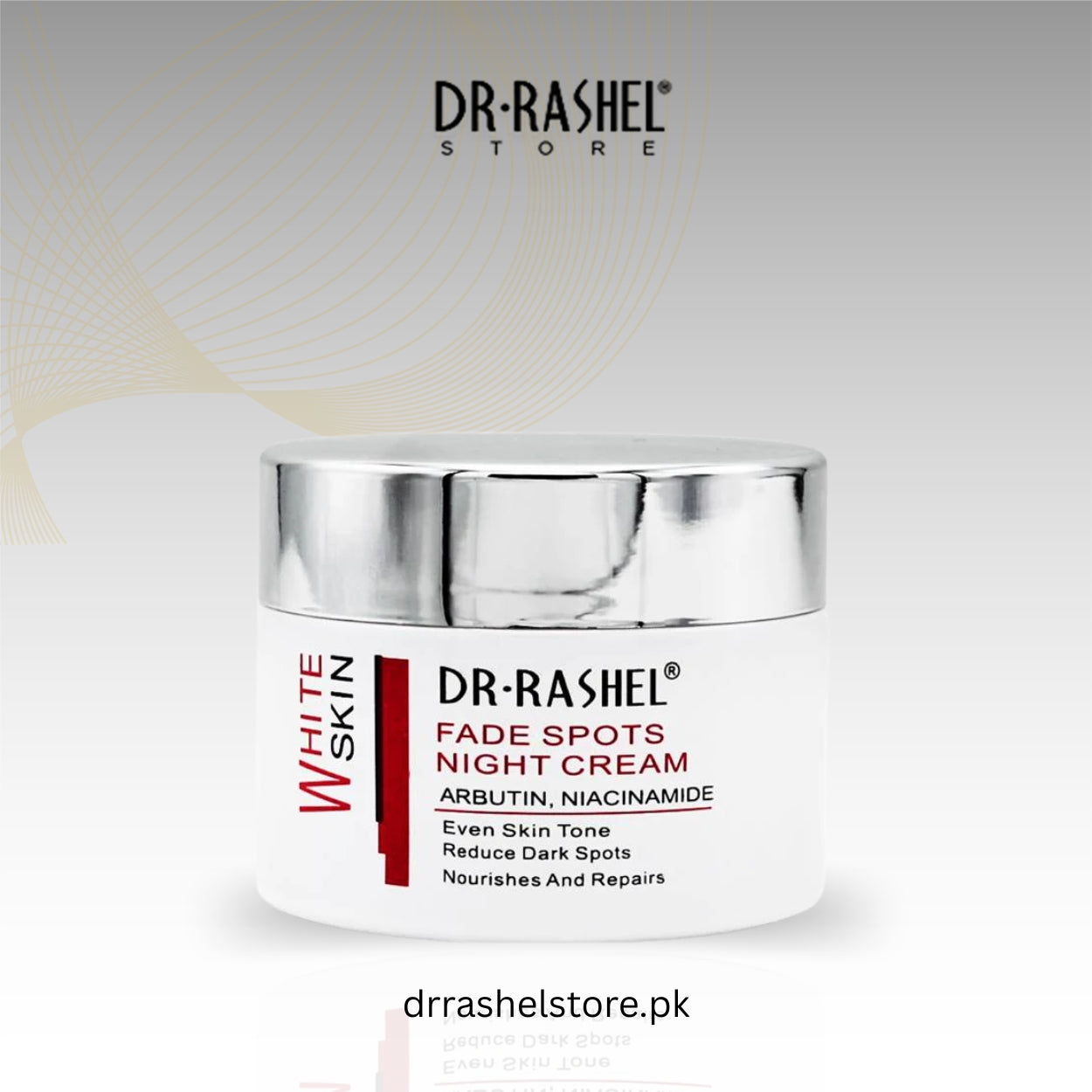 Buy Dr Rashel Fade Spots Night Cream 50g Clear Skin PK Buy Dr Rashel Fade Spots Night Cream 50g Clear Skin PK